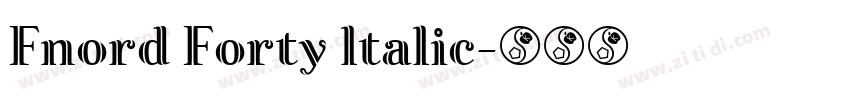 Fnord Forty ltalic字体转换